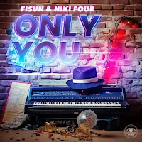 Fisun — Only You Ft Niki Four — обложка